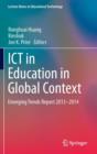 ICT in Education in Global Context : Emerging Trends Report 2013-2014 - Book