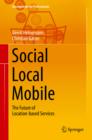 Social - Local - Mobile : The Future of Location-based Services - eBook