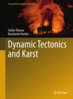 Dynamic Tectonics and Karst - eBook