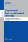 Diagrammatic Representation and Inference : 8th International Conference, Diagrams 2014, Melbourne, VIC, Australia, July 28 - August 1, 2014, Proceedings - Book