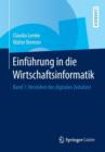 Einfuhrung in Die Wirtschaftsinformatik : Band 1: Verstehen Des Digitalen Zeitalters - Book