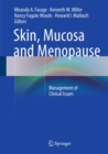 Skin, Mucosa and Menopause : Management of Clinical Issues - Book