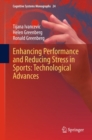 Enhancing Performance and Reducing Stress in Sports: Technological Advances - eBook