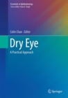 Dry Eye : A Practical Approach - Book