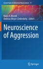 Neuroscience of Aggression - Book