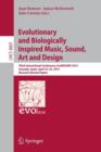 Evolutionary and Biologically Inspired Music, Sound, Art and Design : Third European Conference, EvoMUSART 2014, Granada, Spain, April 23-25, 2014, Revised Selected Papers - Book