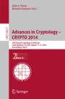 Advances in Cryptology -- CRYPTO 2014 : 34th Annual Cryptology Conference, Santa Barbara, CA, USA, August 17-21, 2014, Proceedings, Part II - eBook