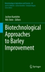 Biotechnological Approaches to Barley Improvement - eBook
