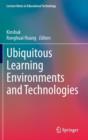Ubiquitous Learning Environments and Technologies - Book