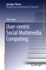 User-centric Social Multimedia Computing - eBook