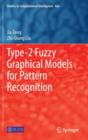 Type-2 Fuzzy Graphical Models for Pattern Recognition - Book