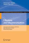 E-Business and Telecommunications : International Joint Conference, ICETE 2012, Rome, Italy, July 24--27, 2012, Revised Selected Papers - Book