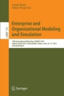 Enterprise and Organizational Modeling and Simulation : 10th International Workshop, EOMAS 2014, Held at CAiSE 2014, Thessaloniki, Greece, June 16-17, 2014, Selected Papers - Book