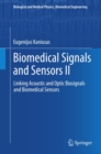 Biomedical Signals and Sensors II : Linking Acoustic and Optic Biosignals and Biomedical Sensors - eBook