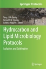 Hydrocarbon and Lipid Microbiology Protocols : Isolation and Cultivation - Book