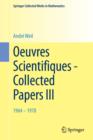 Oeuvres Scientifiques - Collected Papers III : 1964-1978 - Book