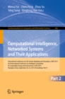Computational Intelligence, Networked Systems and Their Applications : International Conference on Life System Modeling and Simulation, LSMS 2014 and International Conference on Intelligent Computing - eBook