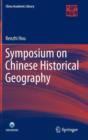 Symposium on Chinese Historical Geography - Book