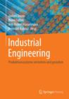 Industrial Engineering : Produktionssysteme verstehen und gestalten - Book