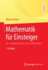 Mathematik fur Einsteiger : Vor- und Bruckenkurs zum Studienbeginn - Book
