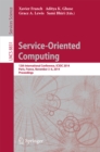 Service-Oriented Computing : 12th International Conference, ICSOC 2014, Paris, France, November 3-6, 2014, Proceedings - eBook