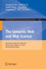 The Semantic Web and Web Science : 8th Chinese Conference, CSWS 2014, Wuhan, China, August 8-12, 2014, Revised Selected Papers - Book