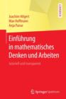 Einfuhrung in mathematisches Denken und Arbeiten : tutoriell und transparent - Book