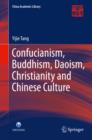 Confucianism, Buddhism, Daoism, Christianity and Chinese Culture - eBook