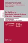 On the Move to Meaningful Internet Systems: OTM 2014 Conferences : Confederated International Conferences: CoopIS and ODBASE 2014, Amantea, Italy, October 27-31, 2014. Proceedings - Book