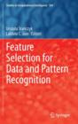 Feature Selection for Data and Pattern Recognition - Book