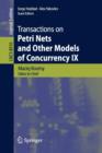 Transactions on Petri Nets and Other Models of Concurrency IX - Book