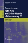 Transactions on Petri Nets and Other Models of Concurrency IX - eBook