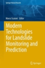 Modern Technologies for Landslide Monitoring and Prediction - Book