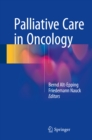Palliative Care in Oncology - eBook