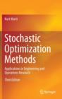 Stochastic Optimization Methods : Applications in Engineering and Operations Research - Book