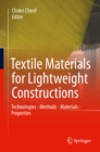 Textile Materials for Lightweight Constructions : Technologies - Methods - Materials - Properties - eBook