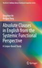 Absolute Clauses in English from the Systemic Functional Perspective : A Corpus-Based Study - Book