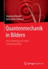 Quantenmechanik in Bildern : Eine Einfuhrung mit vielen Computergrafiken - Book