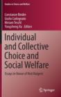 Individual and Collective Choice and Social Welfare : Essays in Honor of Nick Baigent - Book