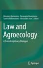 Law and Agroecology : A Transdisciplinary Dialogue - Book