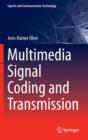 Multimedia Signal Coding and Transmission - Book