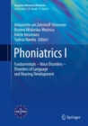 Phoniatrics I : Fundamentals - Voice Disorders - Disorders of  Language and Hearing Development - Book