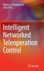 Intelligent Networked Teleoperation Control - Book