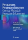 Percutaneous Penetration Enhancers Chemical Methods in Penetration Enhancement : Modification of the Stratum Corneum - Book