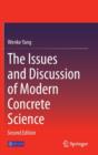 The Issues and Discussion of Modern Concrete Science - Book