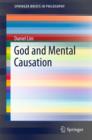 God and Mental Causation - Book