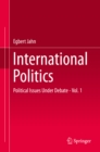 International Politics : Political Issues Under Debate - Vol. 1 - eBook