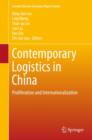 Contemporary Logistics in China : Proliferation and Internationalization - Book