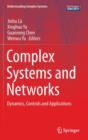 Complex Systems and  Networks : Dynamics, Controls and Applications - Book