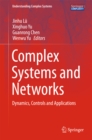 Complex Systems and  Networks : Dynamics, Controls and Applications - eBook